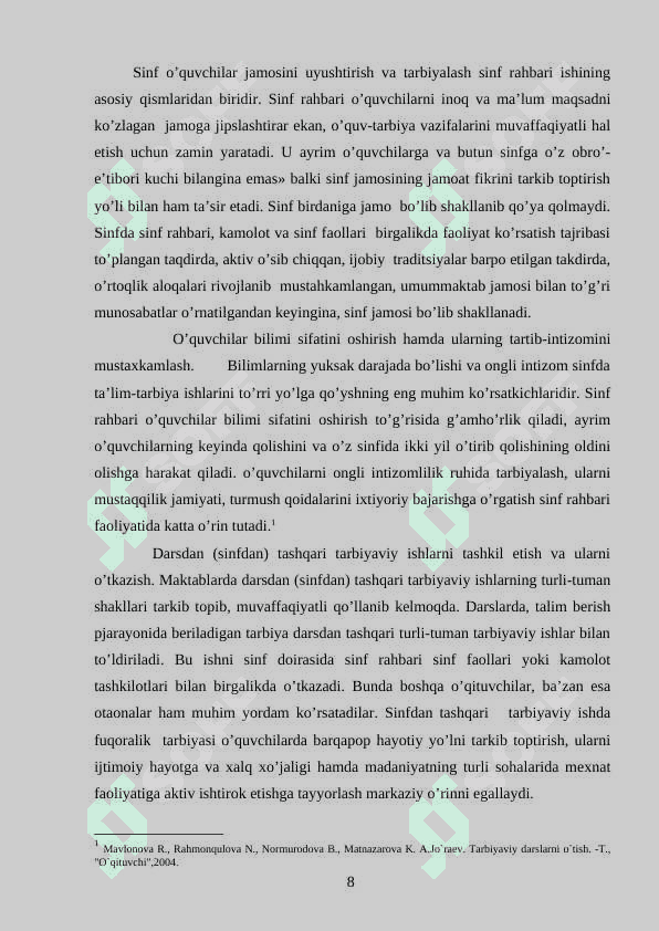 Guruh rahbarining pedagogik jamoada tutgan o’rni 8