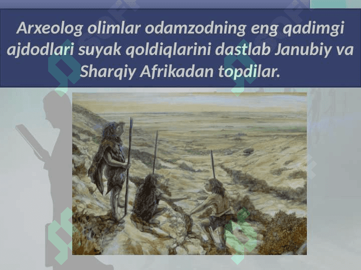 O’lkamiz hududida eng qadimgi odamzot manzilgohlarining o’rganilishi 3