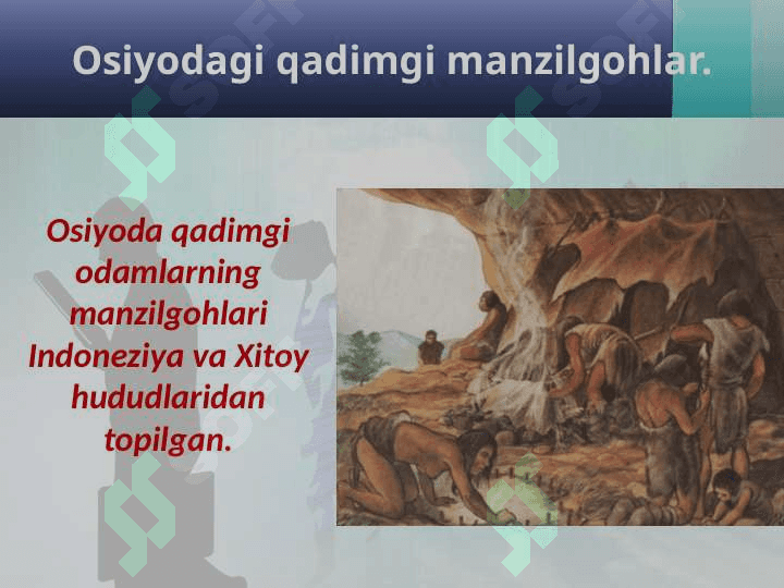 O’lkamiz hududida eng qadimgi odamzot manzilgohlarining o’rganilishi 4