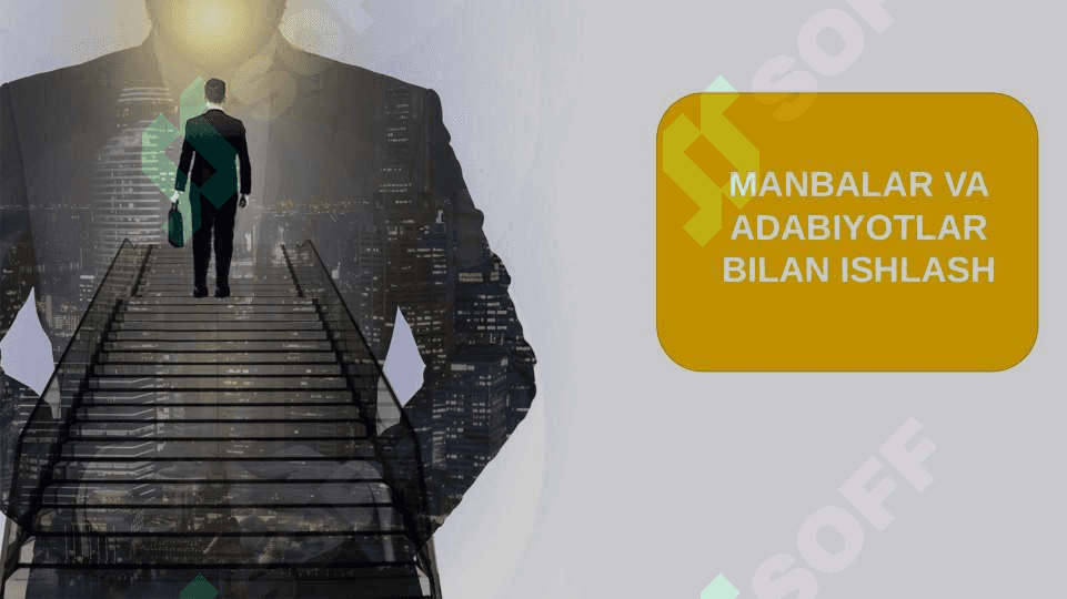 Manbalar va adabiyotlar bilan ishlash 2