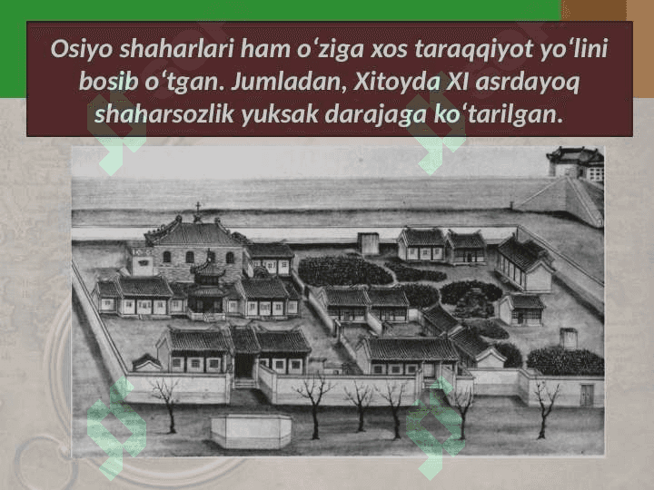 Osiyo mamlakatlarining o‘rta asr shaharlari 8