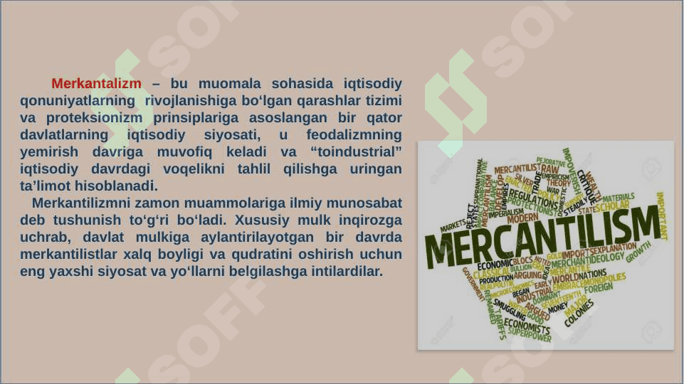 Merkantilizm iqtisodiy ta’limotining mohiyati va ahamiyati 4