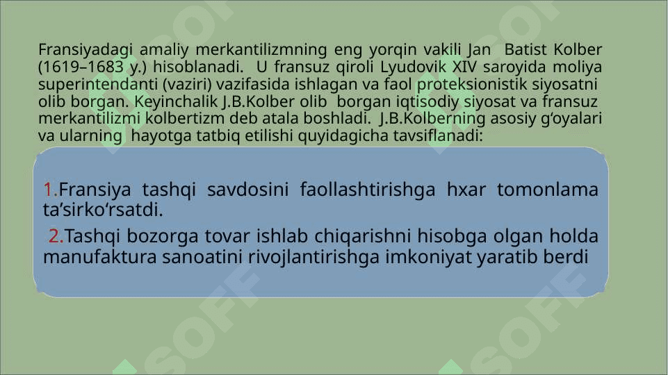 Merkantilizm iqtisodiy ta’limotining mohiyati va ahamiyati 7