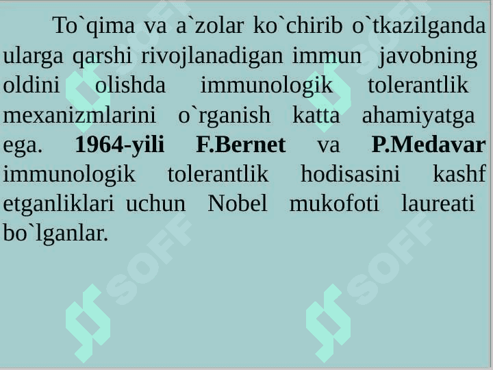 Immun javobdagi genetik nazorat. Immunologik tolerantlik 6