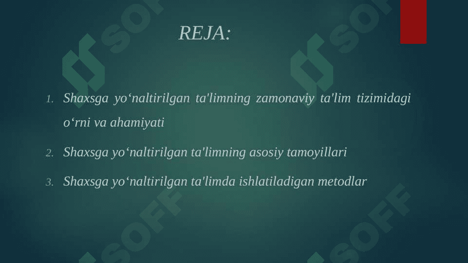 SHAXSGA YO'NALTIRILGAN TA'LIMNING ASOSIY TAMOYILLARI 2