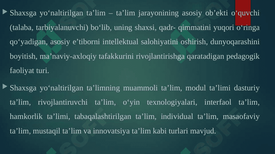 SHAXSGA YO'NALTIRILGAN TA'LIMNING ASOSIY TAMOYILLARI 3