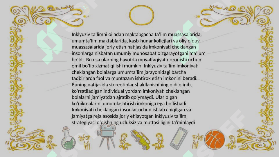 Inklyuziv ta’lim tolerant muhitni yaratish resursi sifatida 3