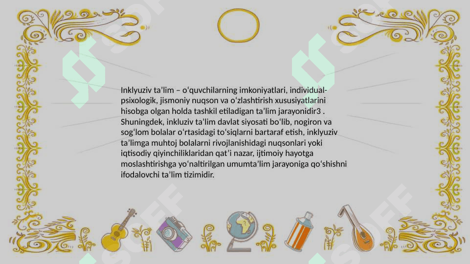 Inklyuziv ta’lim tolerant muhitni yaratish resursi sifatida 4