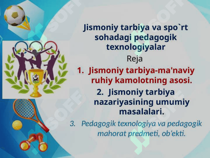 Jismoniy tarbiya va spo`rt sohadagi pedagogik texnologiyalar 2