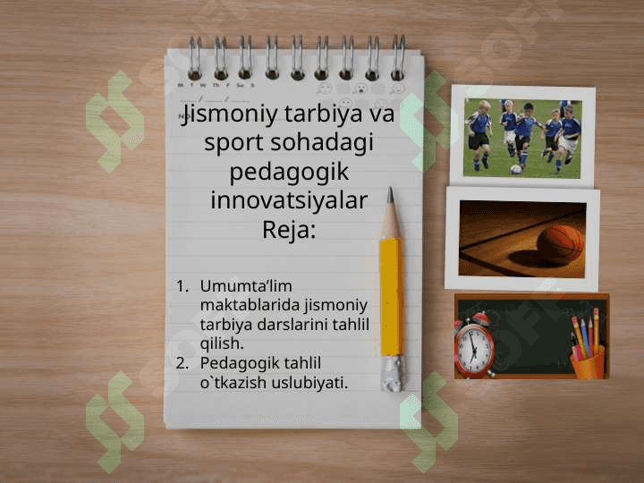 Jismoniy tarbiya va sport sohadagi pedagogik innovatsiyalar 2