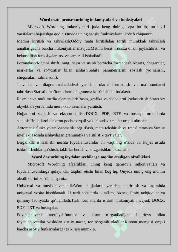 Matn muharrirlari va Word matn protsessori. Kiritish taxrirlash va formatlash amallari. 8