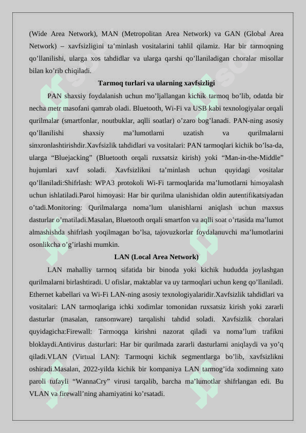 Kompyuter tarmoqlari xavfsizligini ta’minlash vositalari.PAN, LAN, CAN, WAN,  MAN, GANtarmoqlari va ularning qo’llanilishi. 25 3