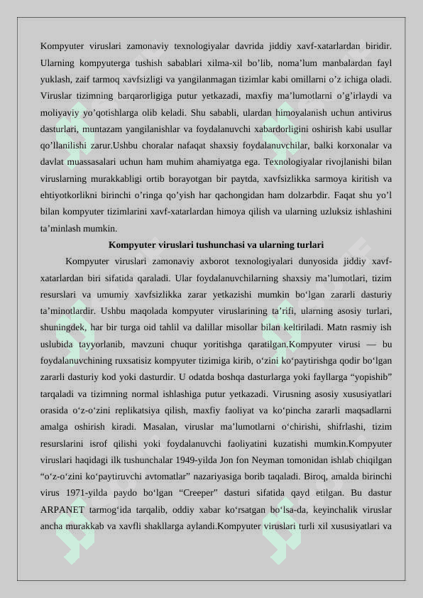 Virusning kompyuterga tushish sabablari va undan himoya qilish usullarini o’rganish. 25 5