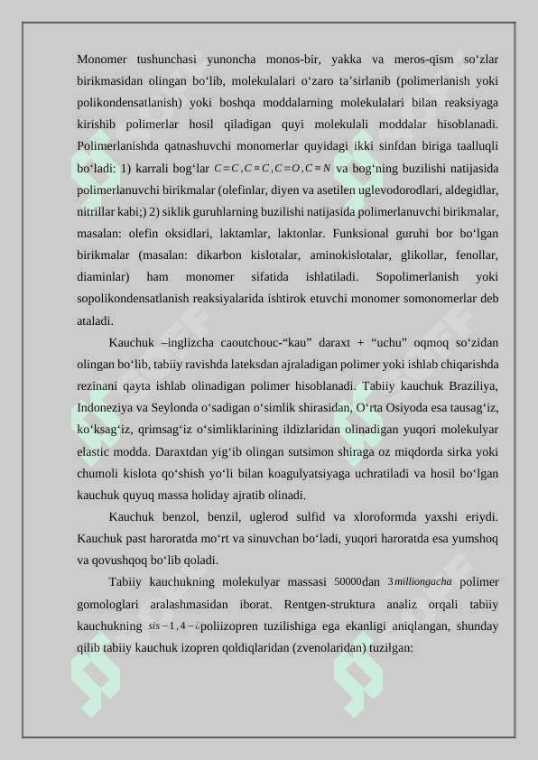 Polimerlar ishlab chiqarish uchun ishlatiladigan monomerlar 2