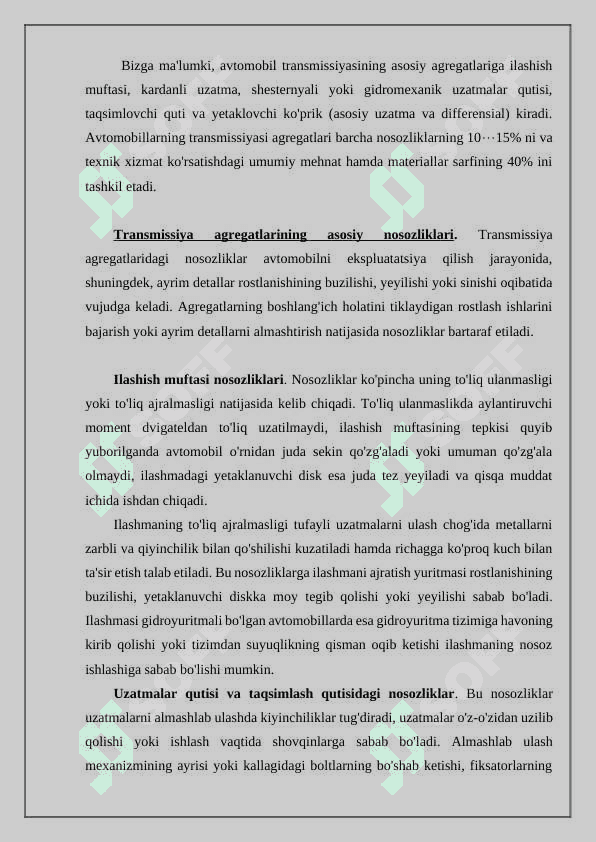 Transmissiyalar , yuritish qismi boshqarish mehanizmi elementlari hamda kuzev, kabina va shinalarni tamirlash 2