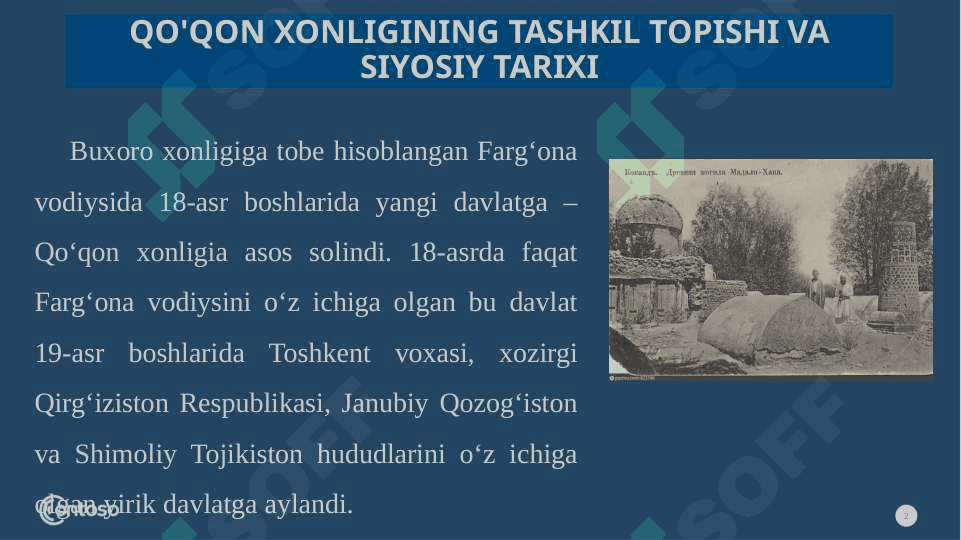QO'QON XONLIGINING TASHKIL TOPISHI VA SIYOSIY TARIXI 2