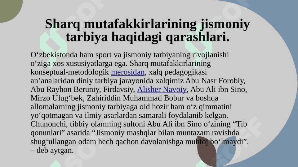 Sharq mutafakkirlarining jismoniy tarbiya haqidagi qarashlari. 2