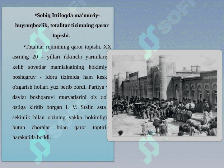 Sobiq ittifoqda ma'muriy buyruqbozlik totalitar tizimning qaror topishi 3