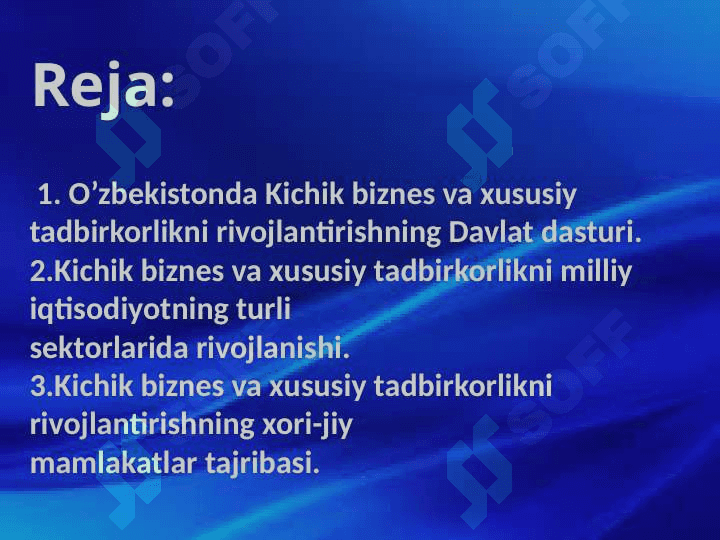 Savdo-xarid va savdo-vositachilik kichik biznes va xususiy tadbirkorligini rivojlantirish yo‘nalishlari 1