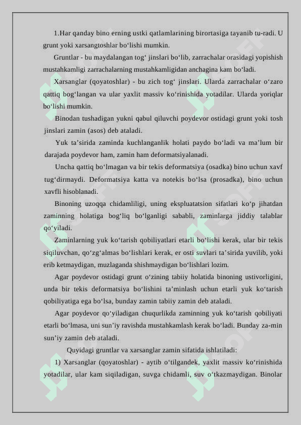 Zamin va poydevorlar inshootni mustahkamligi va turg‘un holatlari inshootni loyihasini tuzish zaminda gruntda yuz bergan o‘zgarishlar 2