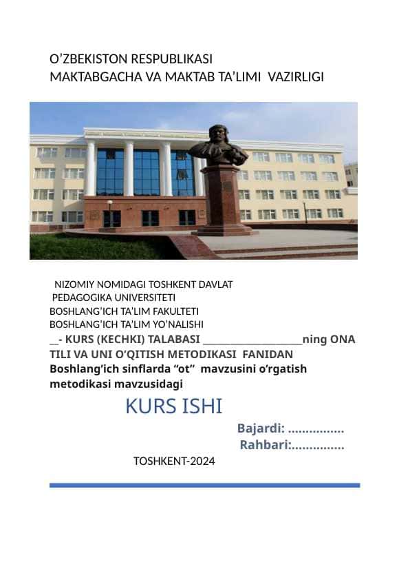 Boshlang’ich sinflarda “ot”  mavzusini o’rgatish metodikasi mavzusidagi