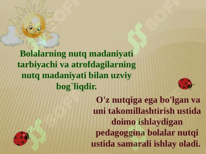 Tarbiyachi nutqiga qo'yiladigan pedagogik talablar 4