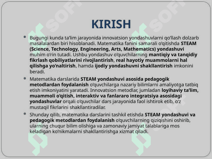 Matematika darslarini tashkil etishda steam yondashuv asosida pedagogik metodlar asosida dars ishlanmalarini tuzish va tahlil qilish m 3