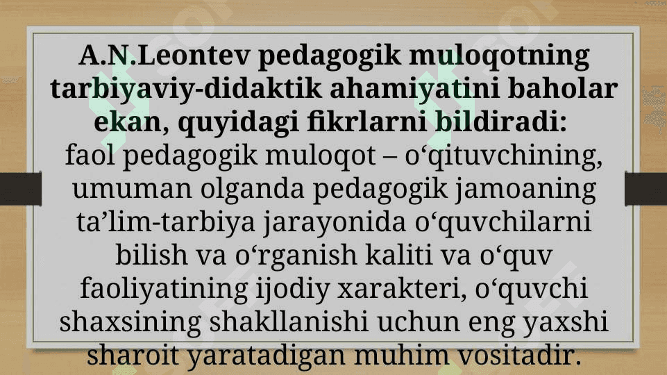 O’qituvchi faoliyatida muloqot madaniyati va psixologiyasi 6