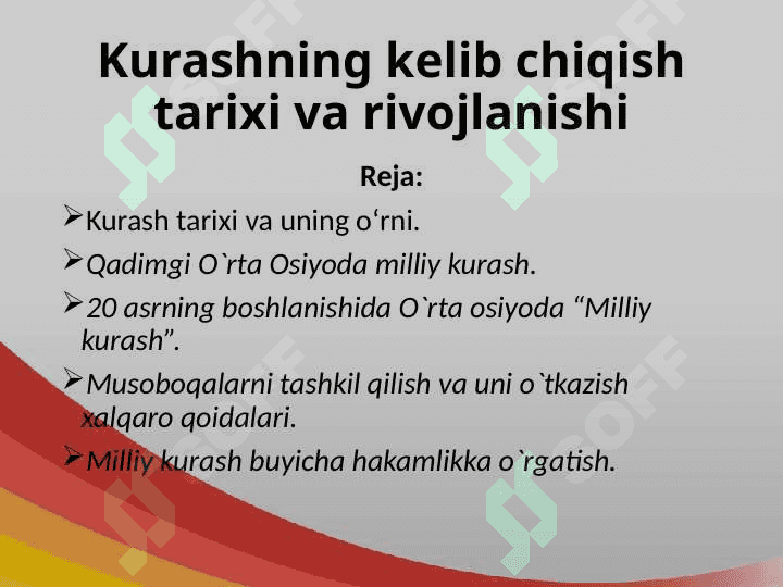 Kurashning kelib chiqish tarixi va rivojlanishi 2