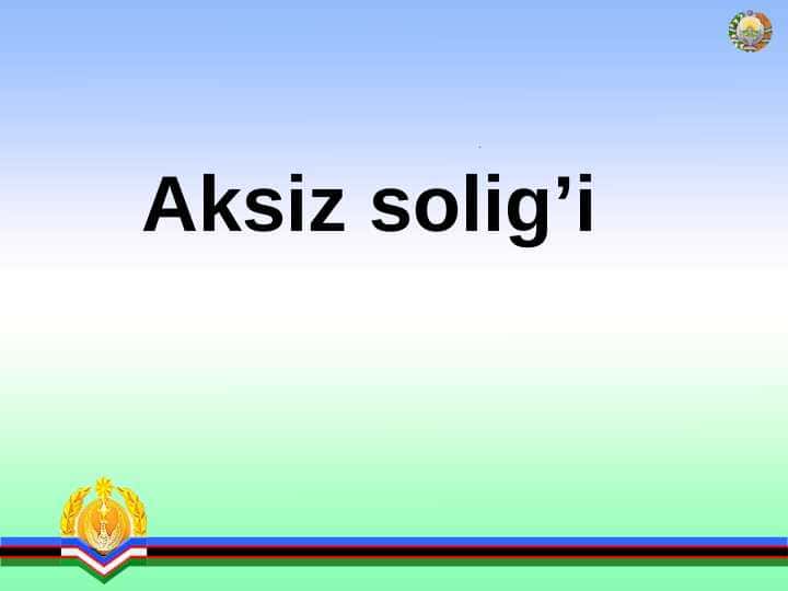 Aksiz solig’i
