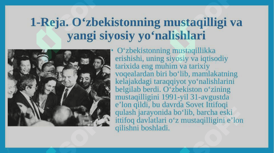 XX asr oxiri XXl asr boshlarida dunyoda yuz berayotgan  tub oʻzgarishlar sharoitda Oʻzbekiston 7