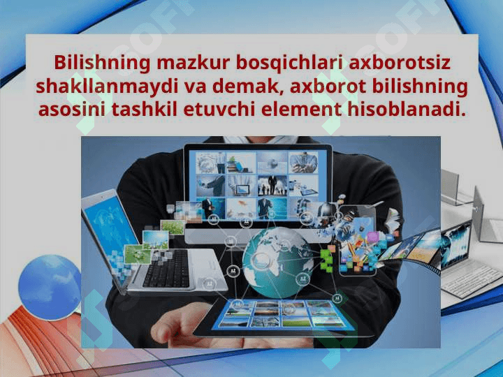 Axborot manbalari va axborotga bo'lgan ehtiyoj 4