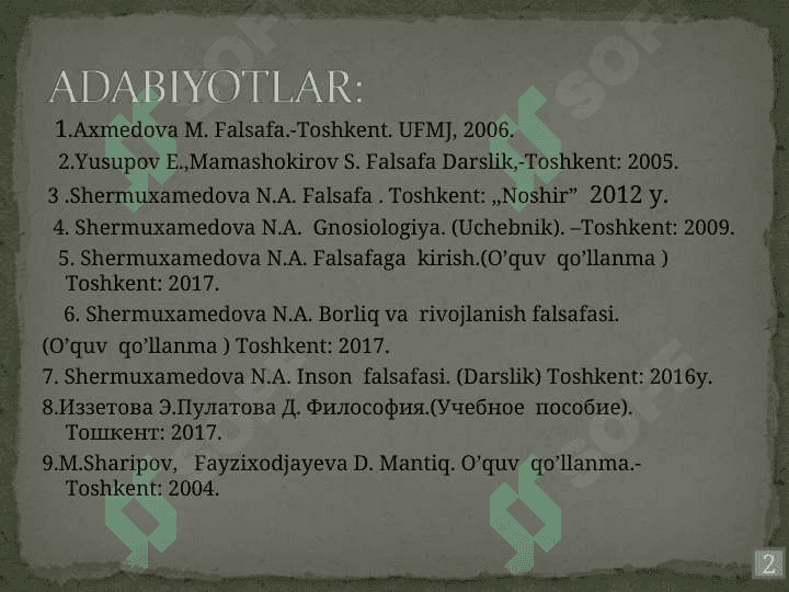 Ontologiya, gnosiologiya va   ong  falsafasi. 2