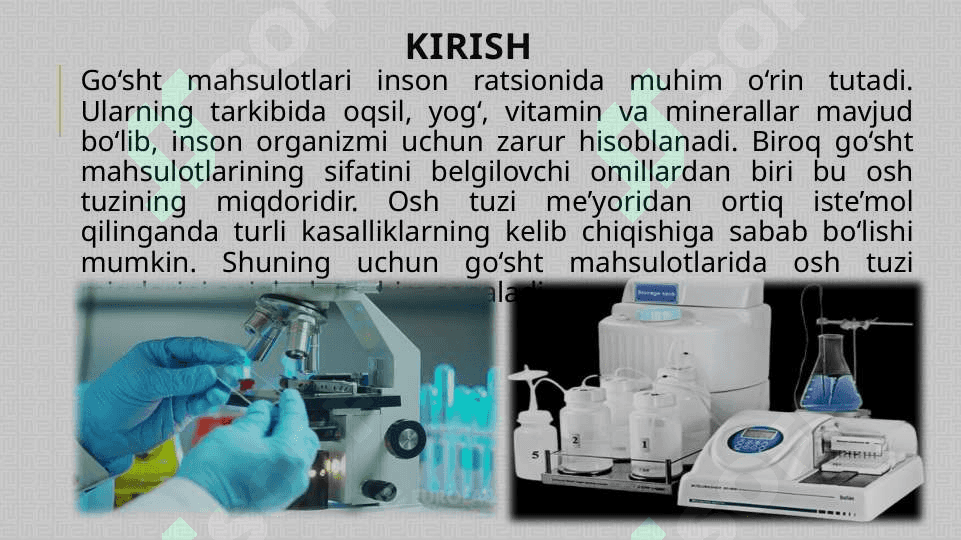 Go'sht mahsulotlarida osh tuzi miqdorini aniqlash 2
