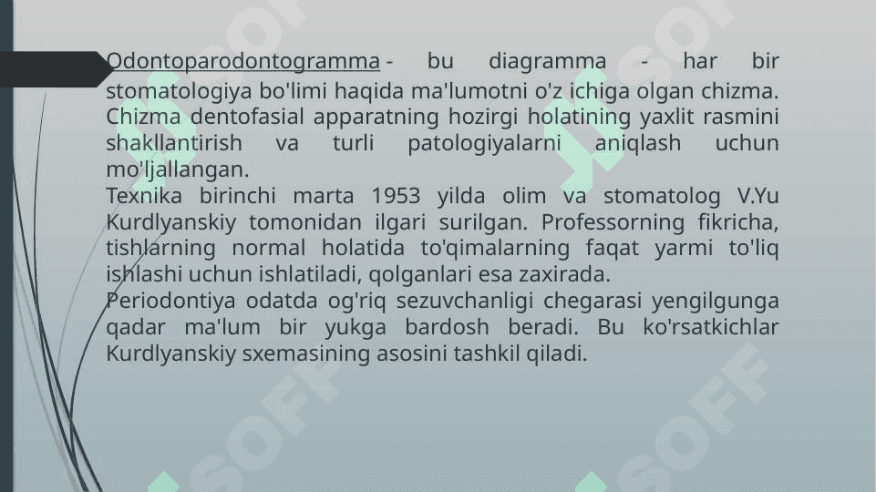 ODONTOPARODONTOGRAMMA TAHLILI. STOMATOLOGIYA 3