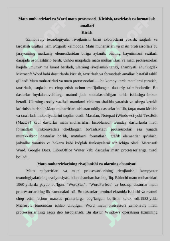 Matn muharrirlari va Word matn protsessori. Kiritish taxrirlash va formatlash amallari. 2