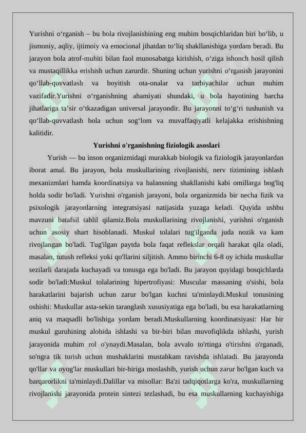Yurishni oʻrganish va uning bola rivojlanishiga ta’siri 4
