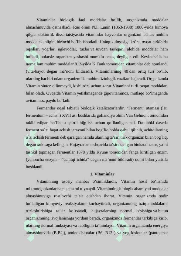 Vitaminlar. Fermentlarning tuzilishi va spetsefikligi. Allosterik fermentlar 2
