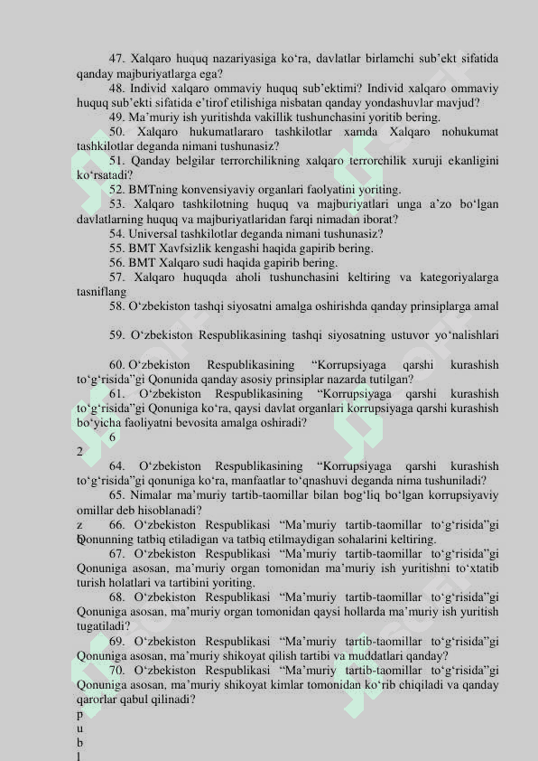 Argos test. Adliya vazirligi qoshidagi Yuristlar malakasini oshirish markazi  kafedralaridagi bo‘sh (vakant) lavozimlar uchun o‘tkaziladigan (ichki va  tashqi) tanlovning suhbat bosqichi uchun mutaxassislikka oid SAVOLLAR RO‘YXATI 8