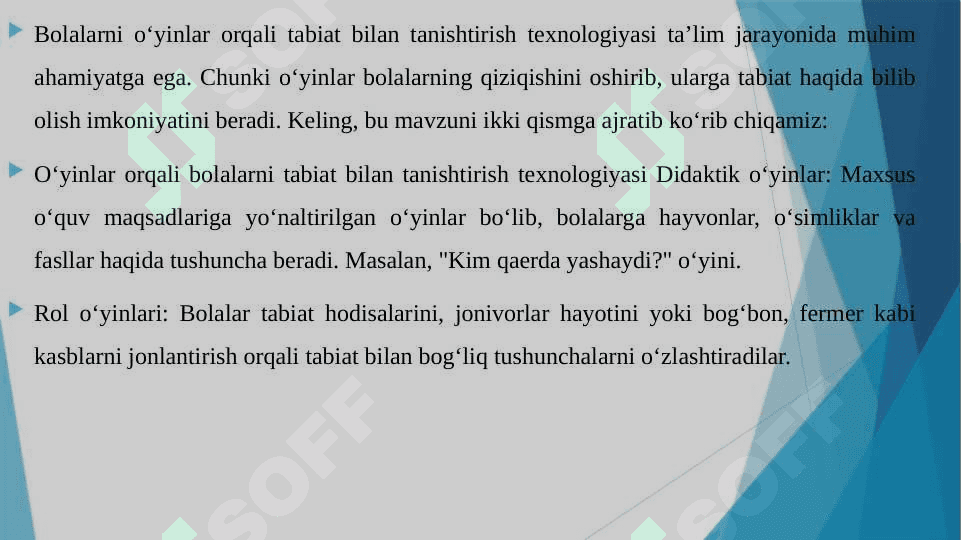 O'YINLAR ASOSIDA BOLALARNI TABIAT BILAN TANISHTIRISH TEXNOLOGIYASI. O'YINLARNI VUJUDGA KELISHI TARIXI 3