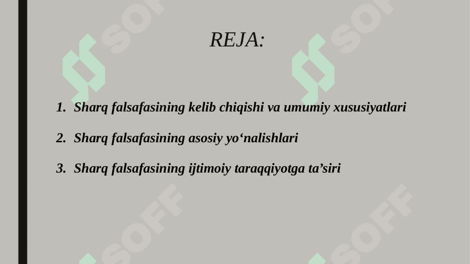 Sharq falsafasining mohiyati va uning ijtimoiy taraqqiyotdagi ro'li 2