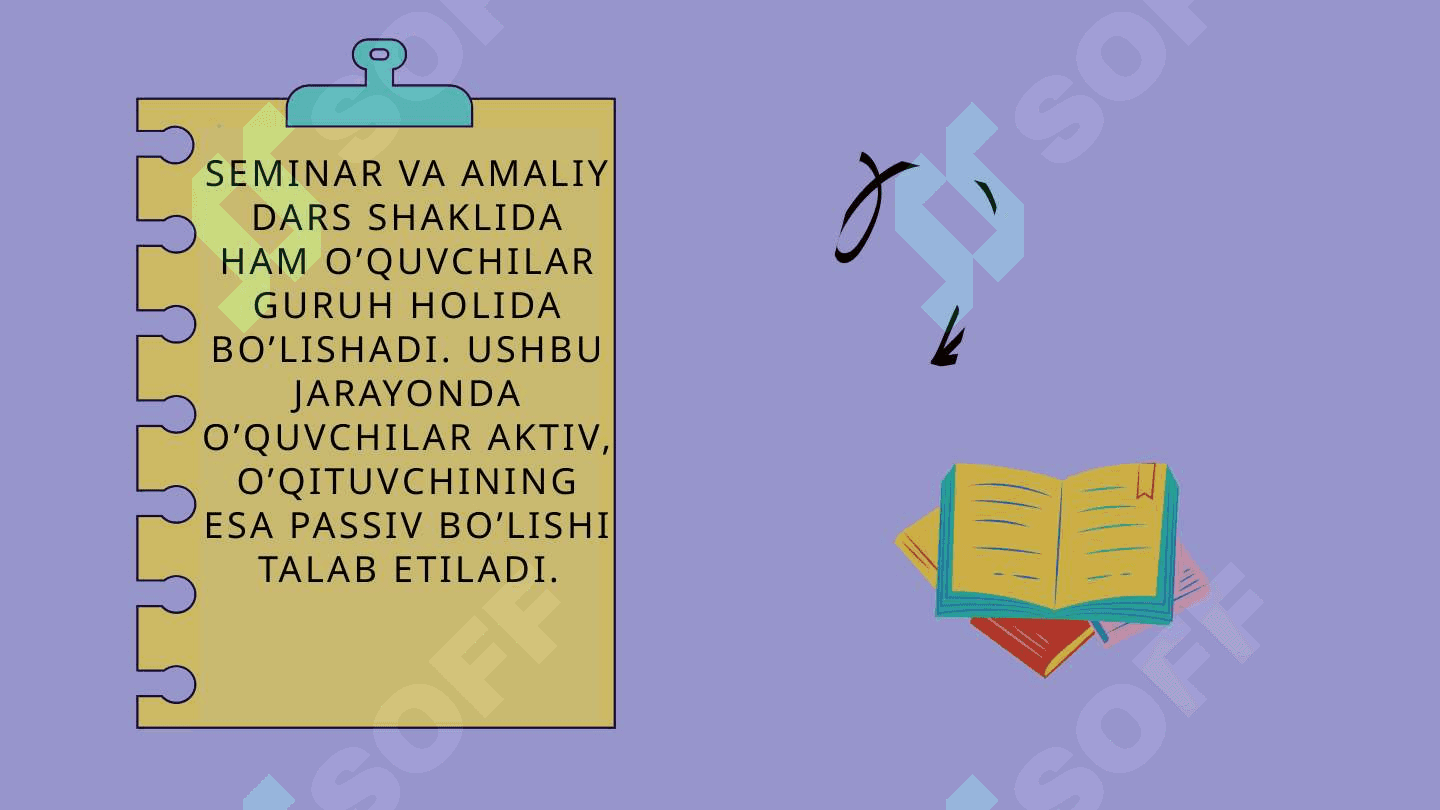 Ta'limni tashkil etish shakllari va metodlari 7