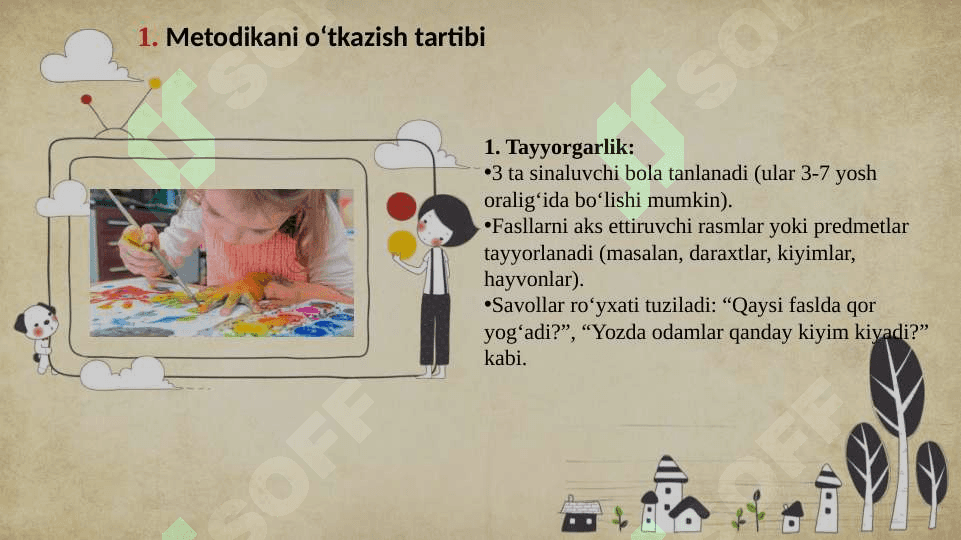 Bola rivojlanishida faoliyatning psixologik tuzilishi va operatsiyalarining rolli sensor-perseptiv sohada. “Yil fasllari” metodikasini o’tkazish (3 sinaluvchida 4