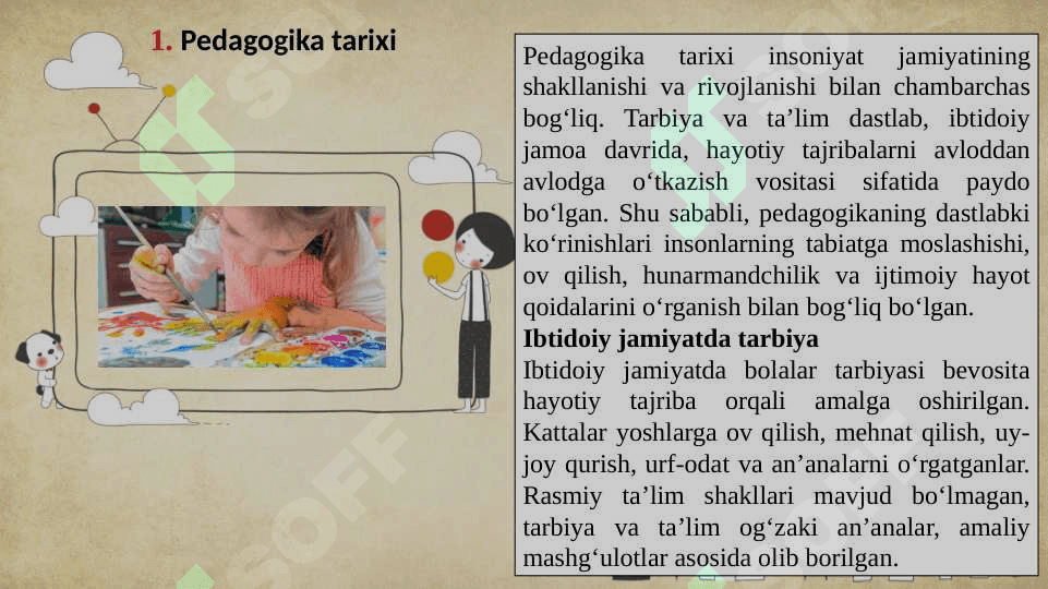 Pedagogika tarixi.  Pedagogika tarixi fan sifatida. Pedagogika nazariyasi. Pedagogika nazariyasi haqida ma’lumotlar to‘plash. Pedagogik mahurat. Pedagogik fikr tarixi va maktab amaliyotida o‘qituvchi maxorati masalalari 4