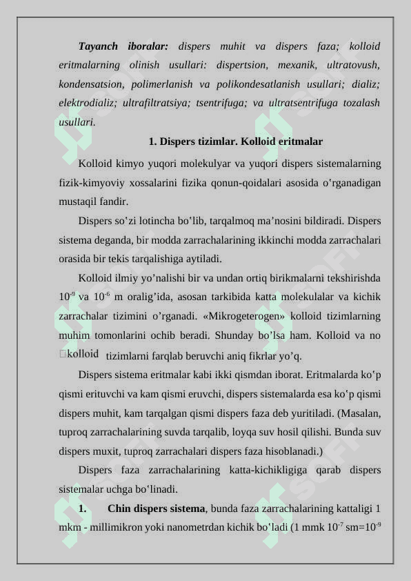 Kolloid eritmalarning olinish va tozalash usullari. Kolloid eritmalarning xossalari 2