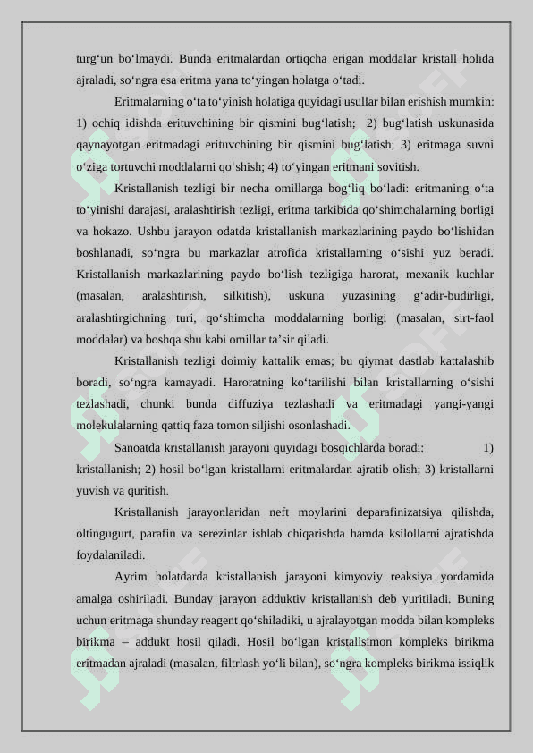 kristallanish jarayonining turlari 4