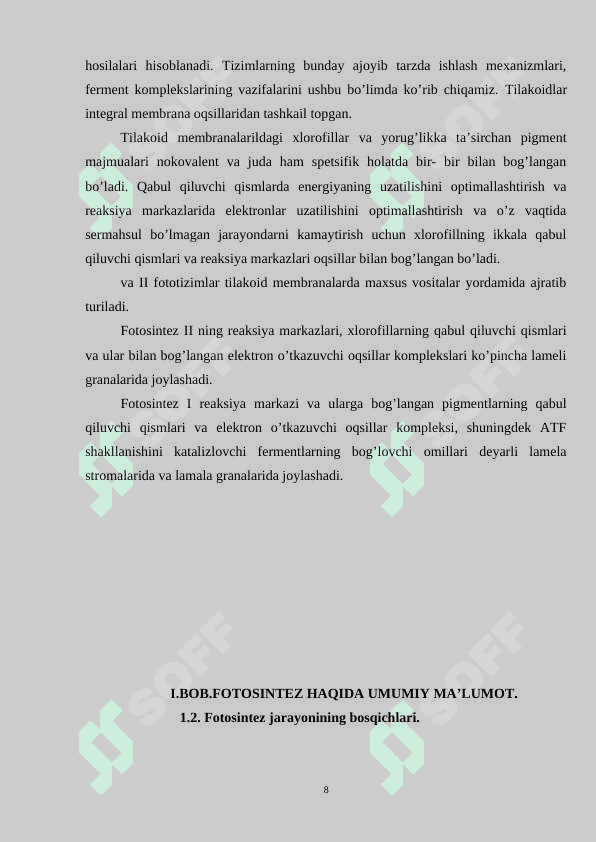 Fotosintezning tabiatda tutgan o’rni 8