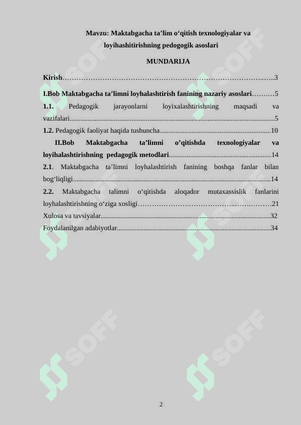 Maktabgacha ta’lim oʻqitish texnologiyalar va loyihashitirishning pedogogik asoslari 2