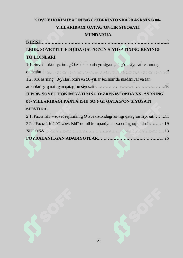 Sovet hokimiyatining O’zbekistonda 20 asrning 80- yillaridagi qatag’onlik siyosati 2