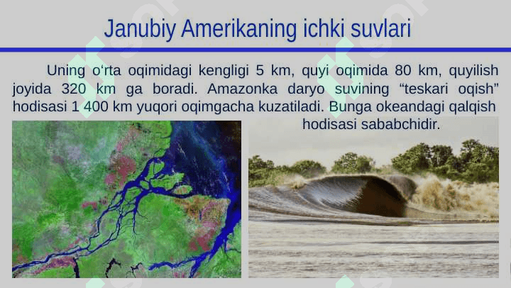 JANUBIY AMERIKA ICHKI SUVLARI 8